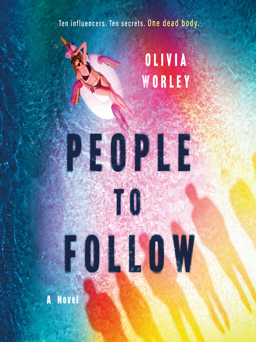 Title details for People to Follow by Olivia Worley - Available